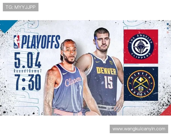 快船与掘金季后赛精彩对决视频直播全程回放与精彩瞬间解析